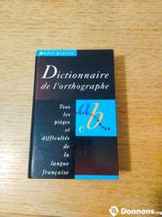 Dictionnaire de l' orthographe