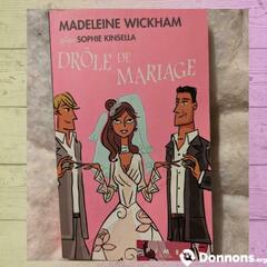 Livre Drôle de mariage (Madeleine Wickham)