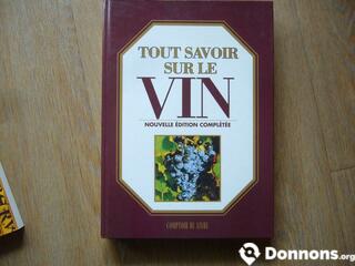 Livre « Tout Savoir Sur Le Vin «
