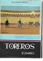 Livre en espagnol TOREROS par Jose Antonio Medrano